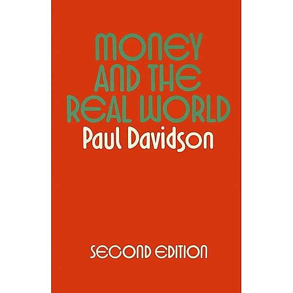 Money and the Real World, Paul Davidson