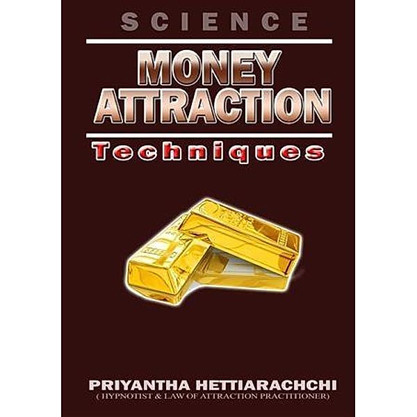 Money Attraction / booksmango, Priyantha Hettiarachchi