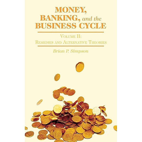 Money, Banking, and the Business Cycle, B. Simpson