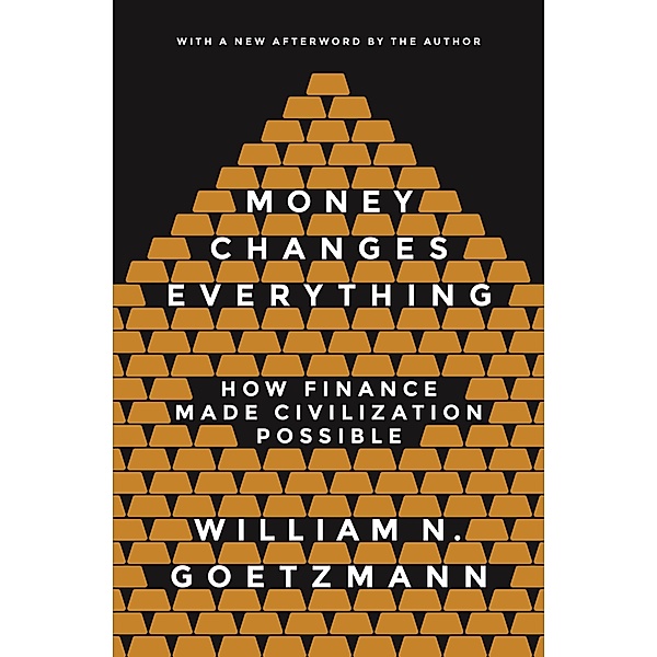 Money Changes Everything, William N. Goetzmann
