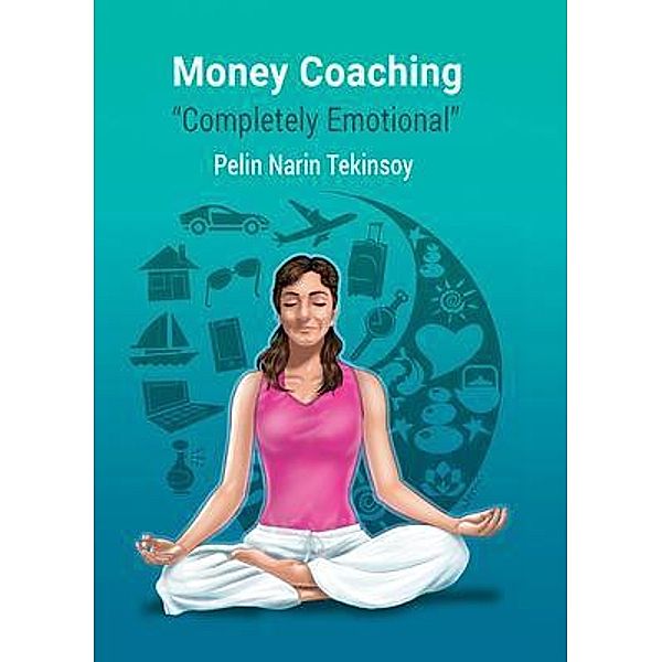 Money Coaching, Pelin Narin Tekinsoy