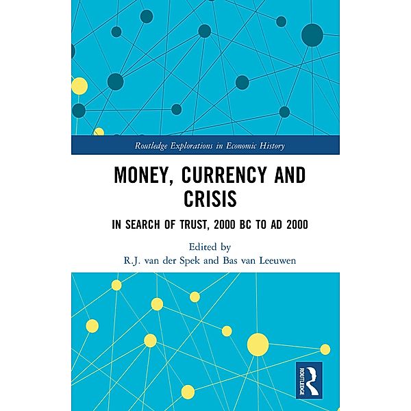 Money, Currency and Crisis