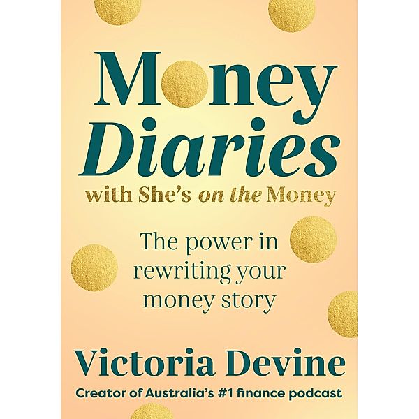 Money Diaries with She's on the Money, Victoria Devine