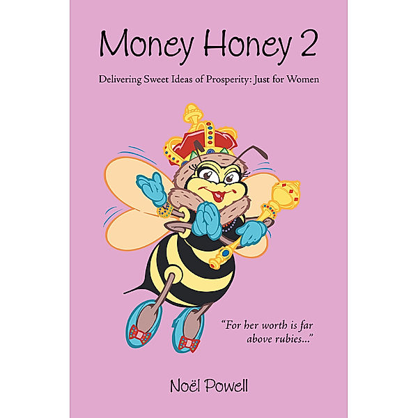 Money Honey 2, Noe?l Powell