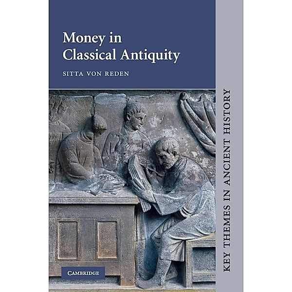 Money in Classical Antiquity, Sitta von Reden