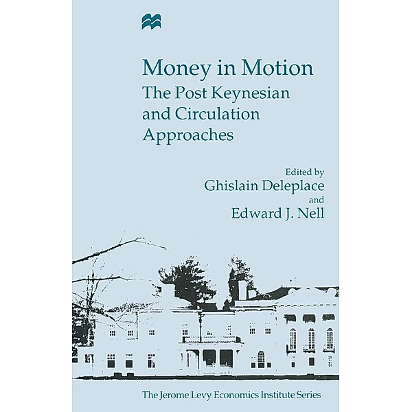 Money in Motion / Jerome Levy Economics Institute