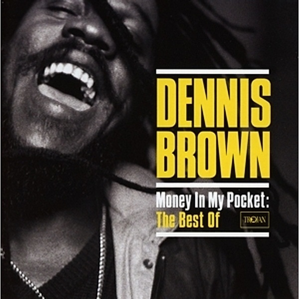 Money In My Pocket/The Best Of, Dennis Brown