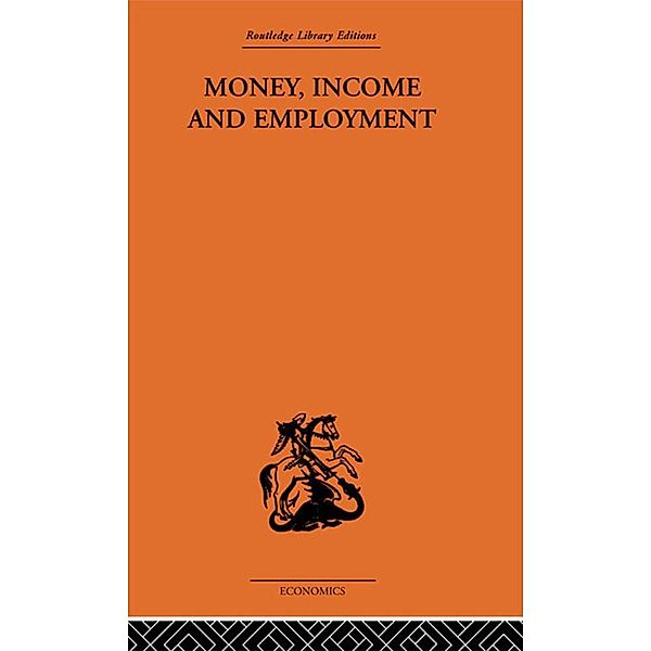 Money Income and Employment, Erich Schneider