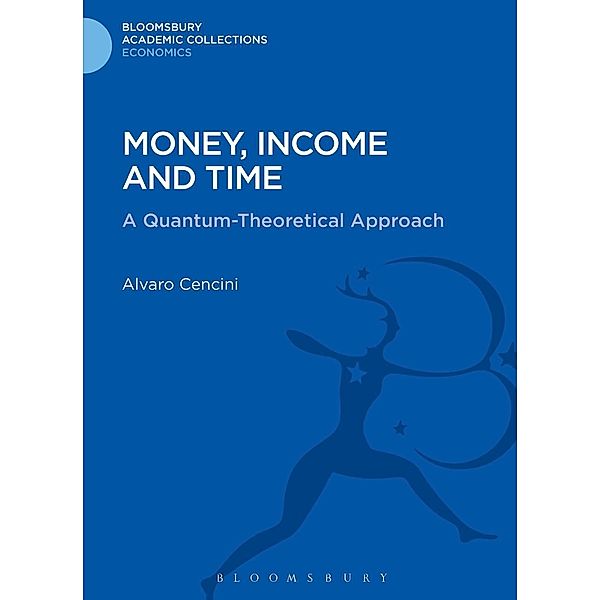 Money, Income and Time, Alvaro Cencini