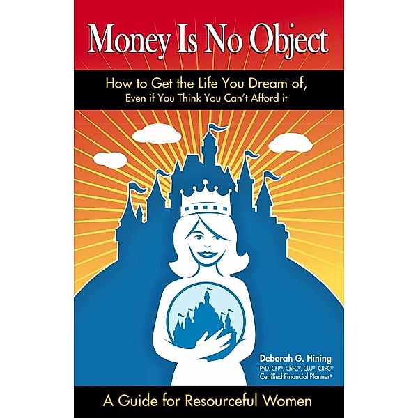 Money is No Object, Deborah G. Hining