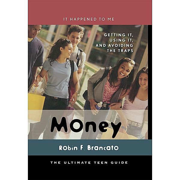 Money / It Happened to Me Bd.18, Robin F. Brancato