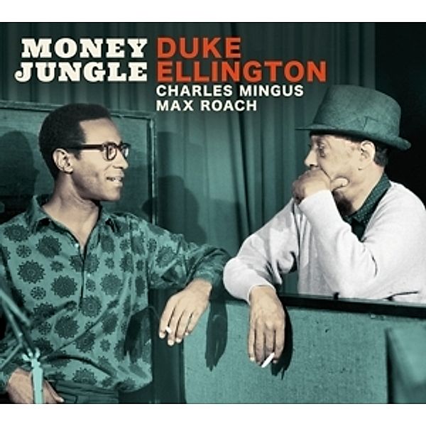 Money Jungle-The Complete Se, Duke Ellington, Charles Mingus, Max Roach