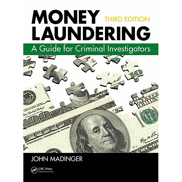 Money Laundering, John Madinger, Nancy Kinnison