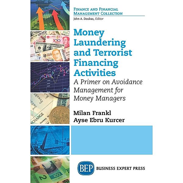 Money Laundering and Terrorist Financing Activities, Milan Frankl, Ayse Ebru Kurcer