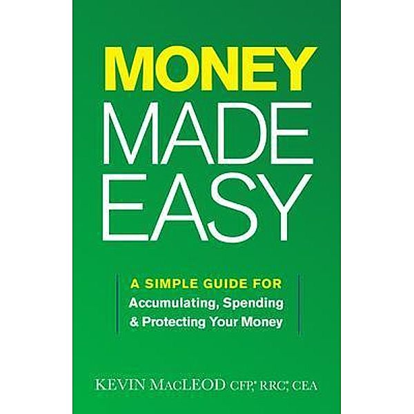 Money Made Easy, Kevin MacLeod