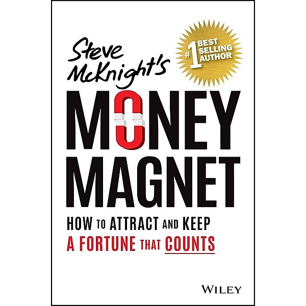 Money Magnet, Steve McKnight