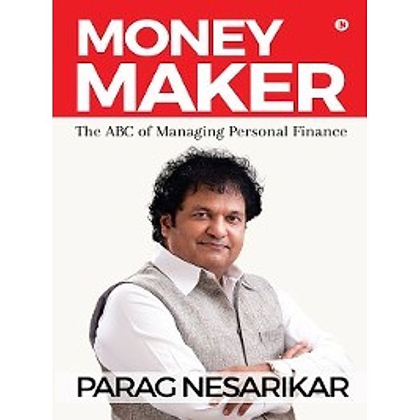 Money Maker, Parag Nesarikar