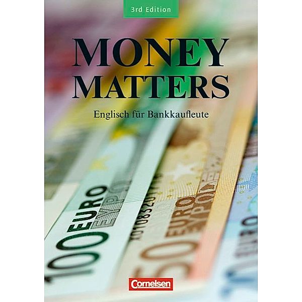 Money Matters, New Edition: Schülerbuch, Susan Lau