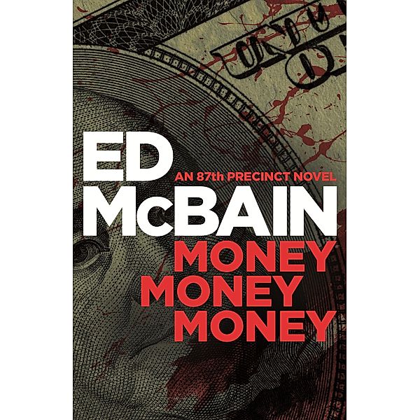 Money, Money, Money / Murder Room Bd.359, Ed McBain