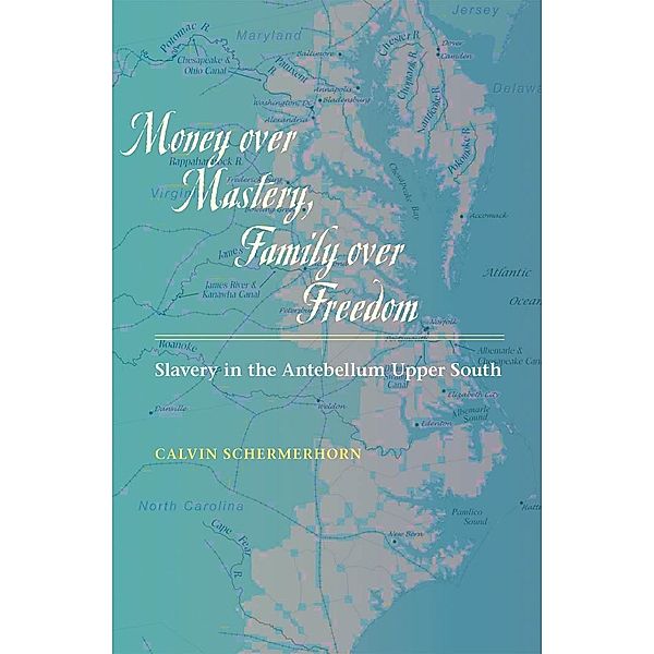 Money over Mastery, Family over Freedom, Calvin Schermerhorn