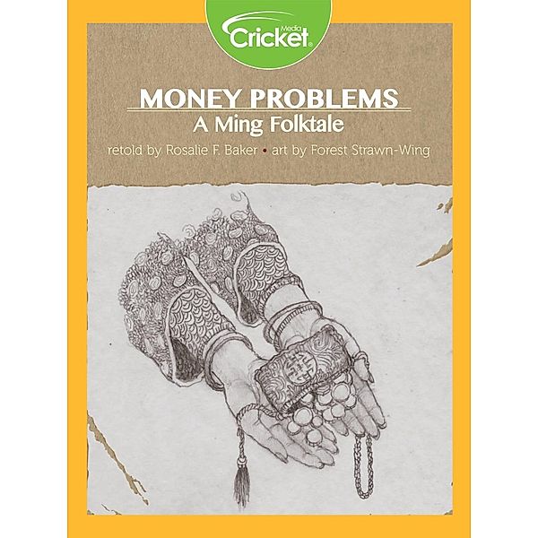 Money Problems: A Ming Folktale, Rosalie F. Baker