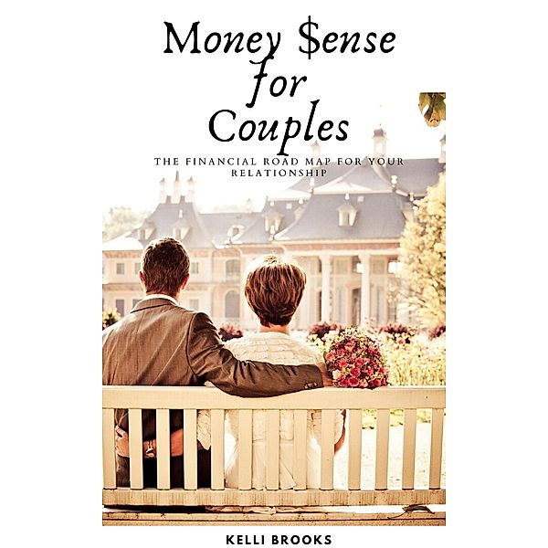 Money Sense for Couples, Kelli Brooks