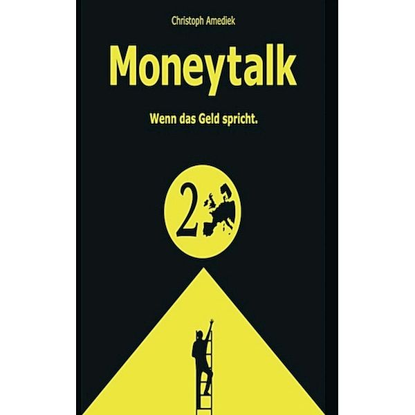 Money Talk, Christoph Amediek