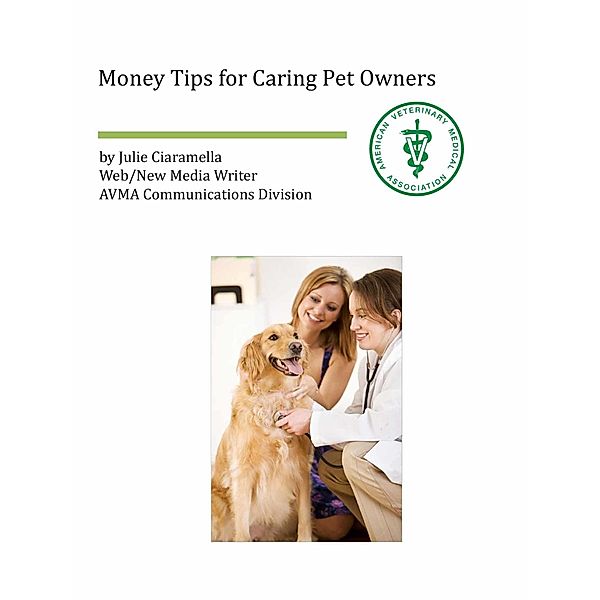 Money Tips for Caring Pet Owners, AVMA
