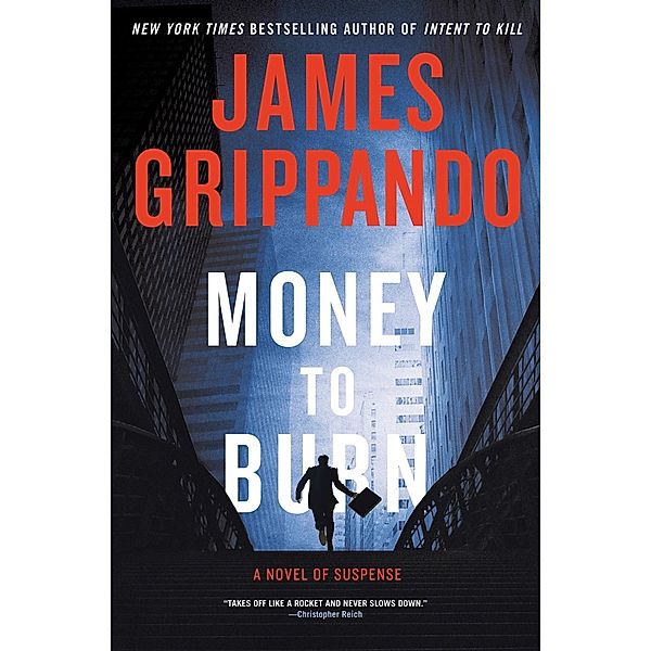 Money to Burn, James Grippando