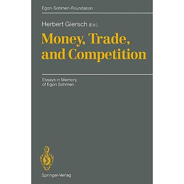 Money Trade and Competition