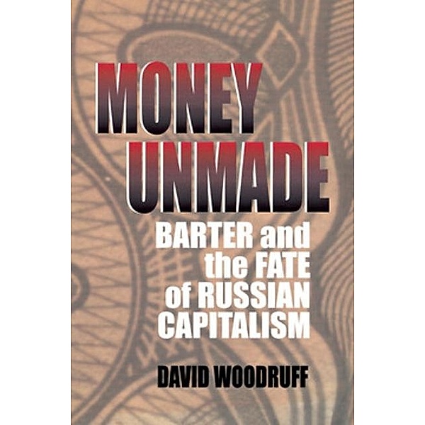 Money Unmade, David Woodruff