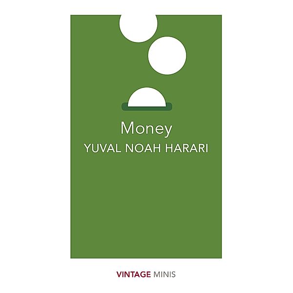 Money / Vintage Minis, Yuval Noah Harari