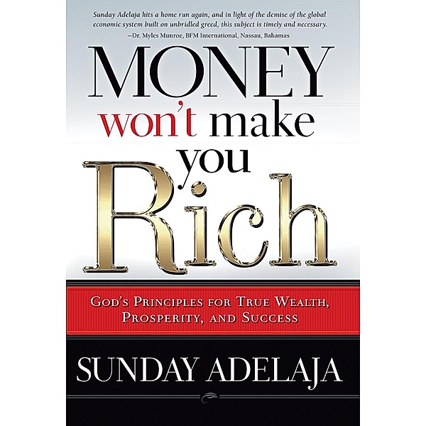 Money Won't Make You Rich, Sunday Adelaja