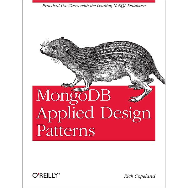 MongoDB Applied Design Patterns, Rick Copeland