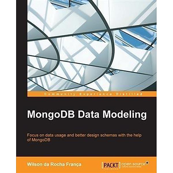 MongoDB Data Modeling, Wilson Da Rocha Franca