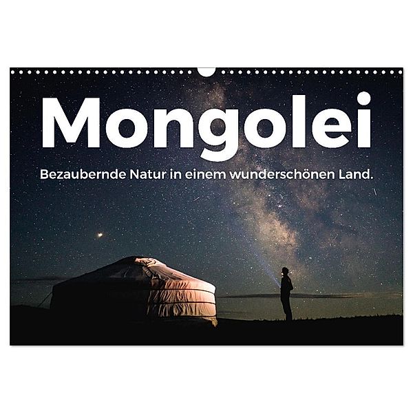 Mongolei - Bezaubernde Natur in einem wunderschönen Land. (Wandkalender 2024 DIN A3 quer), CALVENDO Monatskalender, M. Scott