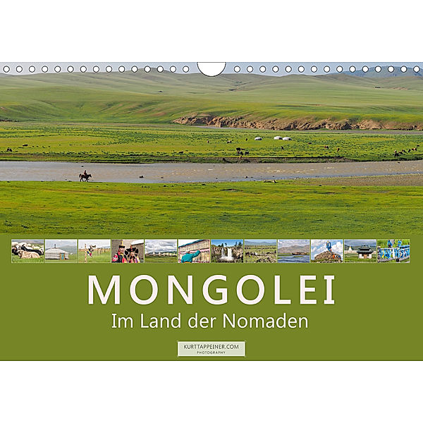 Mongolei Im Land der Nomaden (Wandkalender 2020 DIN A4 quer), Kurt Tappeiner