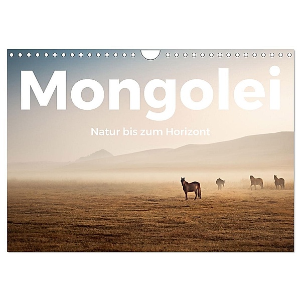 Mongolei - Natur bis zum Horizont (Wandkalender 2024 DIN A4 quer), CALVENDO Monatskalender, M. Scott