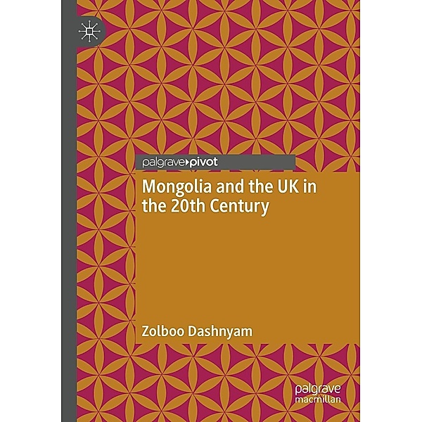 Mongolia and the UK in the 20th Century / Progress in Mathematics, Zolboo Dashnyam