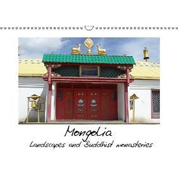 Mongolia - Landscapes and Buddhist monasteries - US-Version (Wall Calendar 2015 DIN A3 Landscape), Lucy M. Laube