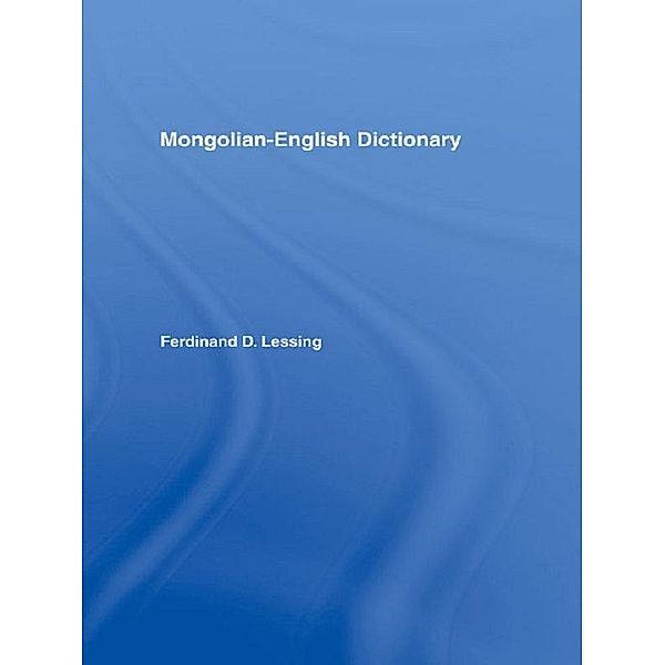 Mongolian-English Dictionary, Ferdinand D Lessing