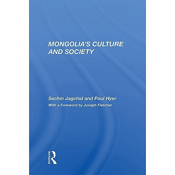 Mongolia's Culture and Society, Sechin Jagchid