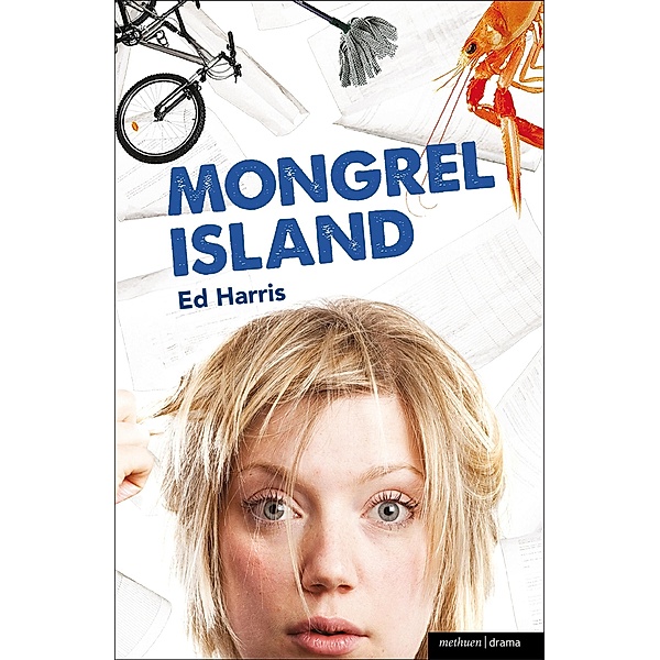 Mongrel Island / Modern Plays, Ed Harris