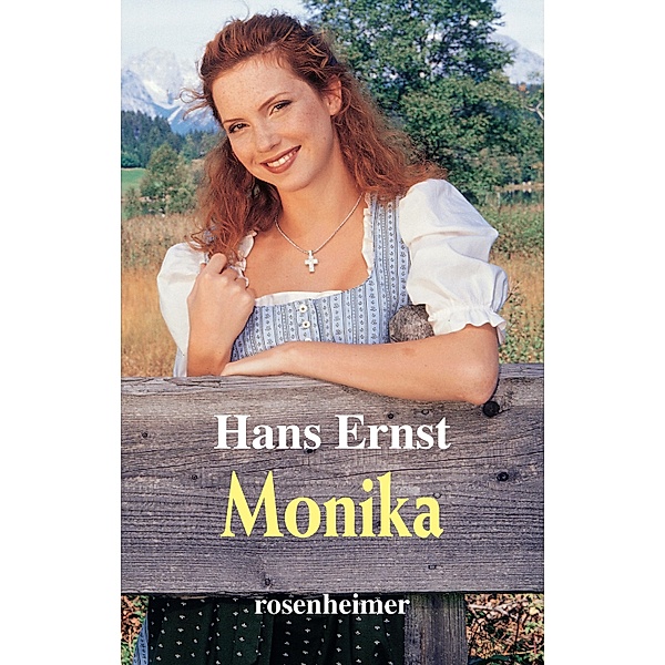 Monika, Hans Ernst