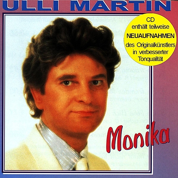 Monika (Enthält Re-Recordings), Ulli Martin