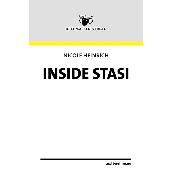Monika Haeger - Inside Stasi, Nicole Heinrich