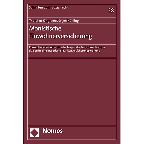 Monistische Einwohnerversicherung, Thorsten Kingreen, Jürgen Kühling