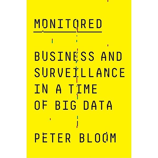 Monitored, Peter Bloom