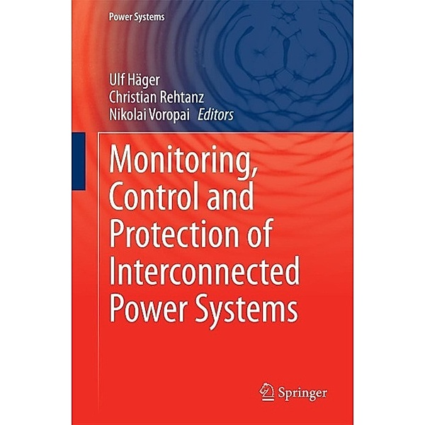 Monitoring, Control and Protection of Interconnected Power Systems / Power Systems