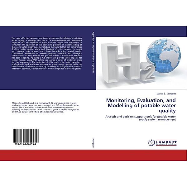 Monitoring, Evaluation, and Modelling of potable water quality, Marwa S. Mahgoub